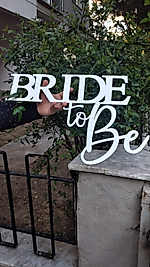 Bride To Be Beyaz Ahşap Mdf Yazı